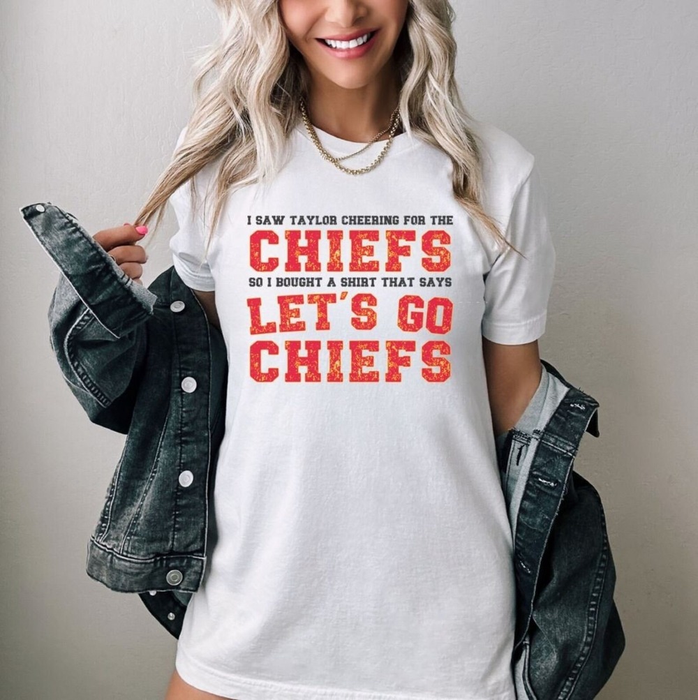 Funny Chiefs Go Chiefs Taylor Inspired Travis Kelce Shirt